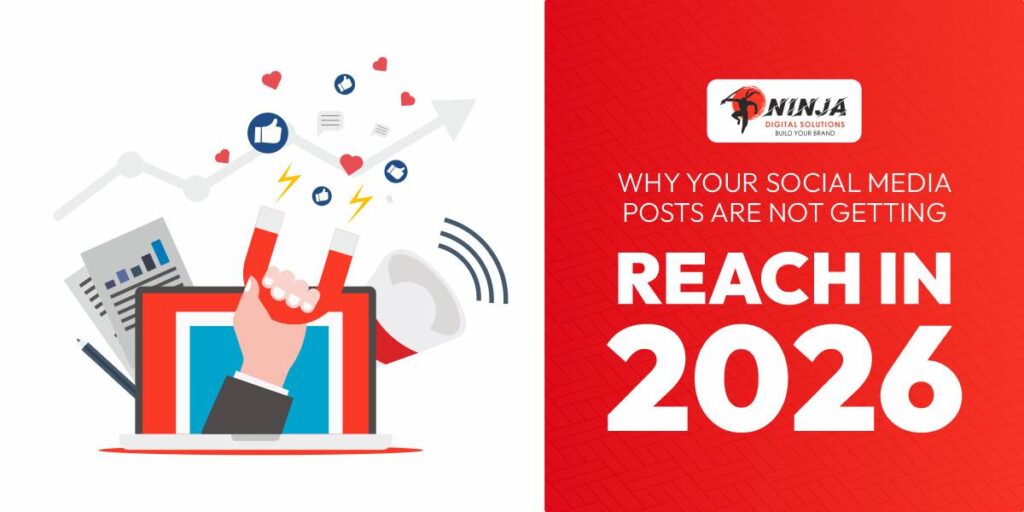 Why Your Social Media Posts Are Not Getting Reach in 2026